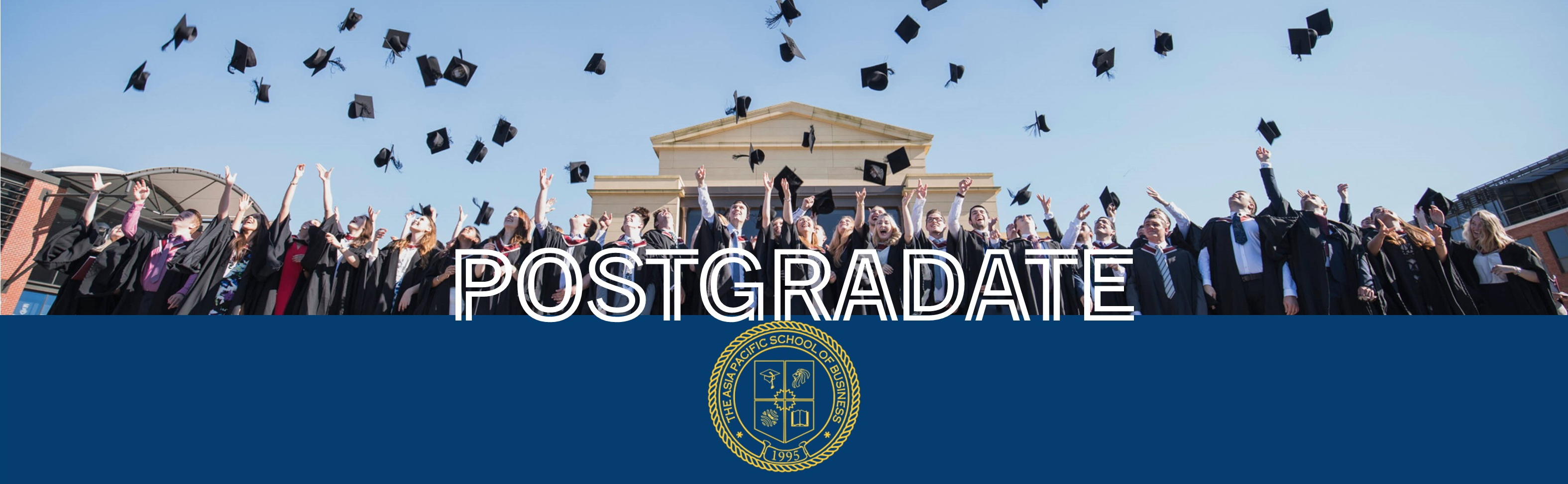 Postgraduate Degree Programs Information(图1) POSTGRADUATE DEGREE AND PROGRAM INFORMATION